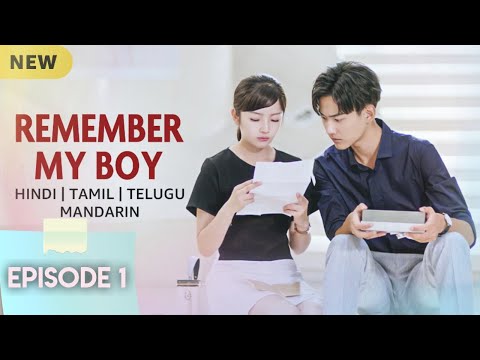 Remember My Boy I EP 01 【HINDI DUBBED】Full Episode in Hindi I Chinese Drama