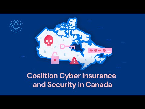 Coalition Cyber Insurance and Security in Canada