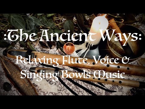 Flute, Voice & Singing Bowls Meditation - Relaxing Music - Calming Native Flute Sound Bath - 432Hz