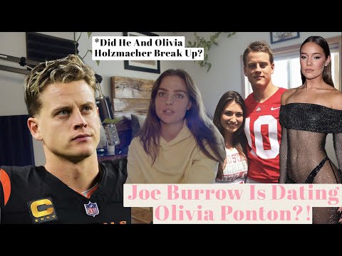 Joe Burrow Is Dating Olivia Ponton?!