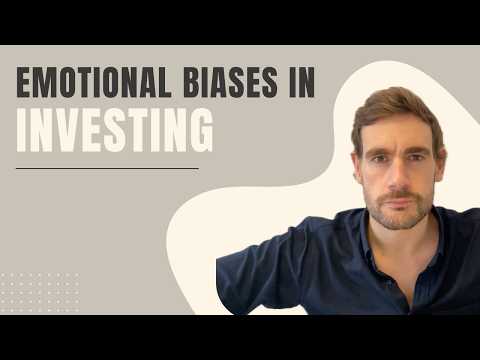 Emotional Biases in Investing