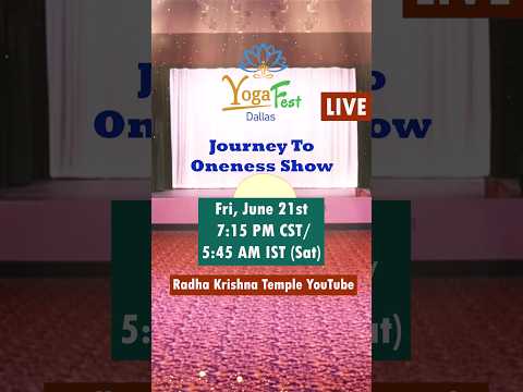 Epic Show - Journey to Oneness l Join LIVE 7:15 PM CST l Dallas Yogafest