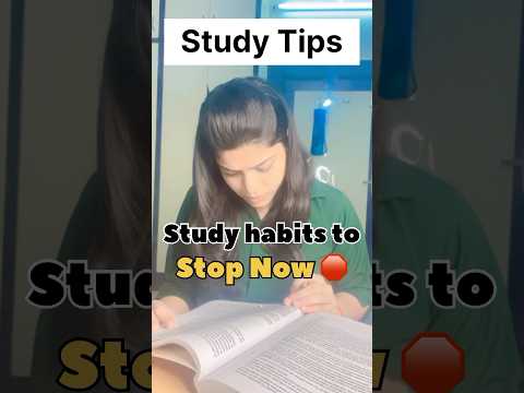 Study Tips 🎯 Study Habits to Stop Now 🛑 bad study habits ✨Study Motivation 🎯#studymotivation #tip