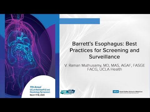 Barrett’s Esophagus: Best Practices for Screening and Surveillance | UCLA Digestive Diseases