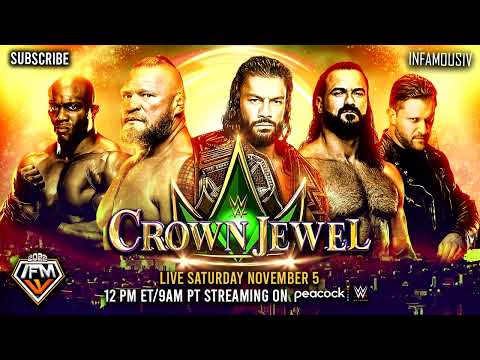 WWE Crown Jewel 2022 - Official Theme Song 🎵 INFAMOUS IV