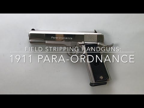 Para-Ordanance Light Double Action (LDA) Field Strip & Reassembly by Silvercore