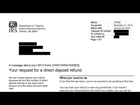 How to understand your CP53D Notice (IRS would not direct deposit your tax refund).