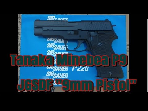 ToyGunﾓﾃﾞﾙｶﾞﾝ発火《タナカ 陸上自衛隊 9ｍｍ拳銃/SIG P220》「C-Tec 9ｍｍ +Pカート」で発火