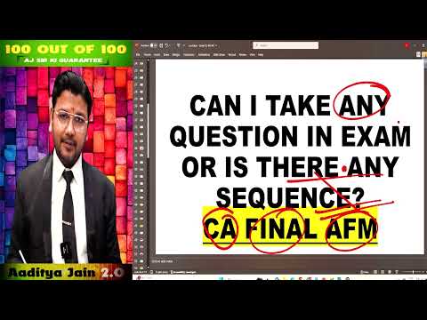 Can I take any Question in Exam or there any Sequence? In CA Final AFM Exam ! Aaditya Jain #cafinal