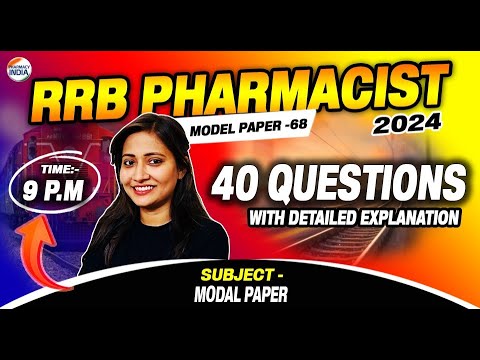 RRB Pharmacist | Model Paper -68 | MODEL PAPER | 40 Question With Detailed Explanation #pharmacist