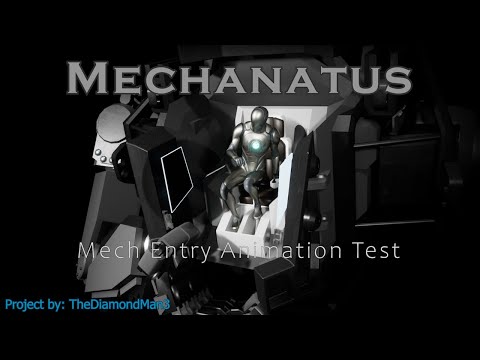 How to sit in big robots | Mechanatus Mech Entry/Exit Animation Test