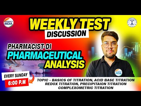 Pharmaceutical Analysis | Weekly Test Discussion | Basics of Titration | #pharmacist #druginspector