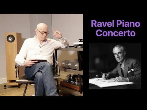 Ravel Piano Concerto in G Major: The most beautiful piano concerto ever written?