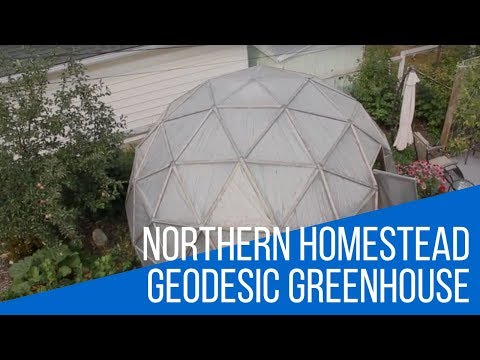 A visit to the Northern Homestead Geodesic Passive Solar Greenhouse