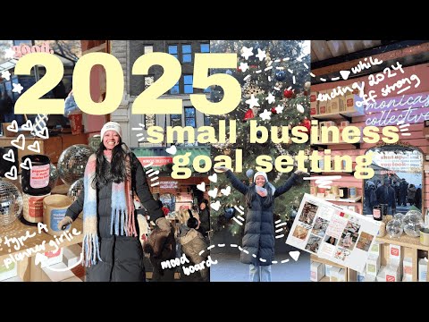 preparing for 2025 as a small business owner while doing a 52-day holiday market😅 /2025 goal setting