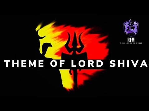 Lord SHIVA Music (No Copyright) - MAHADEV THEME