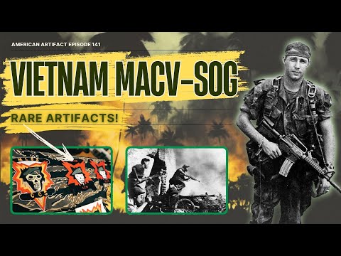 The Vietnam War: RARE Artifacts of MACV-SOG | American Artifact Episode 141