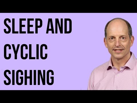 Sleep and Cyclic Sighing