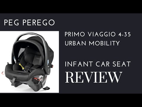 Peg Perego Primo Viaggio 4-35 Urban Mobility Baseless Infant Car Seat: Overview & Features