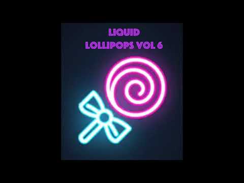 Liquid Lollipops Vol 6 - Songs in F minor