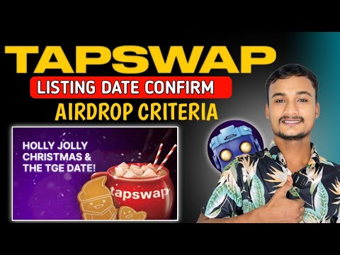 Tapswap Listing Date confirm ✅ | Tapswap Price prediction | Tapswap Airdrop criteria ✅