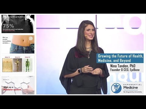 Personalized Regenerative Medicine,  Stem Cells & the Biofabrication Age - Exponential Medicine