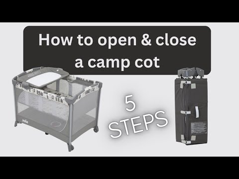 How to OPEN & CLOSE a camp cot