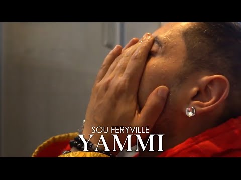 Sou Feryville - Yammi ( Clip Officiel )