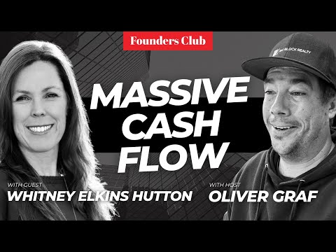 Real Estate Cash Flow Plan | Whitney Elkins Hutton on Founders Club