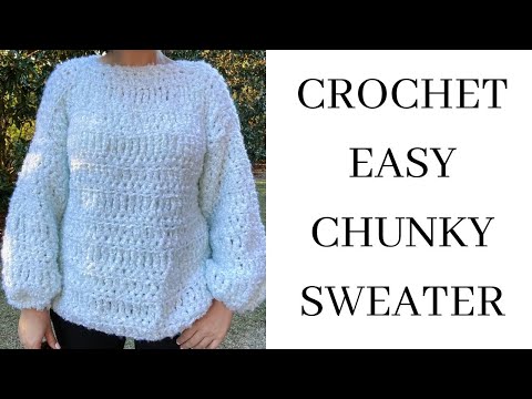 Crochet Easy Chunky Sweater