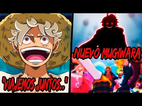 El NUEVO NAKAMA de LUFFY Ya APARECIO!! | El Sueño que AUN SIGUE VIVO | POWER UP Para Los MUGIWARA