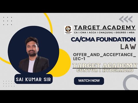 1.CA/CMA_FOUNDATION_LAW_OFFER&ACCEPTANCE_LEC-1_BY_SAI KUMAR_SIR #ca #cainter #cma