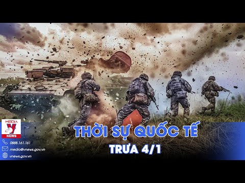 Thời sự Quốc tế trưa 4/1. Tuyến phòng thủ Ukraine sắp sụp đổ?; Israel bắn hạ tên lửa từ Yemen