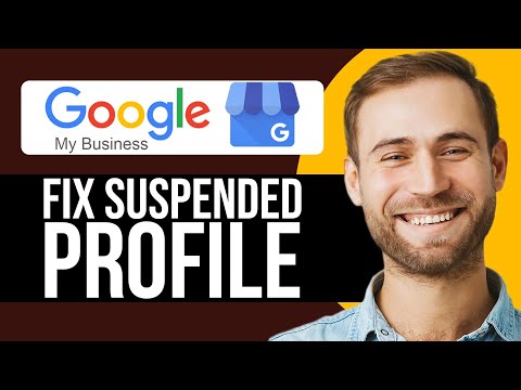 How To Fix A Google Suspended Profile (2025) Full Guide