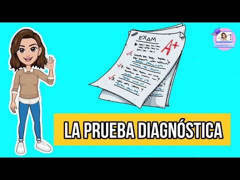 ✅  La Prueba Diagnóstica | Estructura, Características, Función...