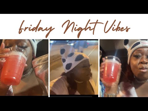 Weekly Vlog | Friday Night Vibes #lifestyle #weeklyvlog #newyoutuber #blackyoutubers #explore #fyp