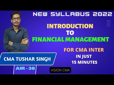 CMA INTER - INTRODUCTION TO FINANCIAL MANAGEMENT || REVISION LECTURE .1 || VISION CMA