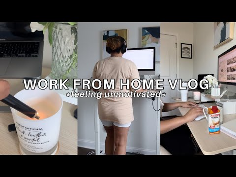 WORK FROM HOME VLOG // Having a productive day when I'm feeling unmotivated + exhausted