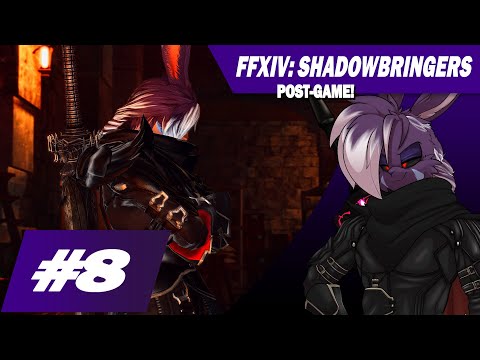 〖 FINAL FANTASY XIV 〗SHADOWBRINGERS | Part 8: The Other Half | Post-Game