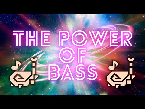 The Power of BASS