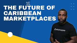 The Future of Caribbean Marketplaces with Kadion Preston from Caribshopper | #FACLive