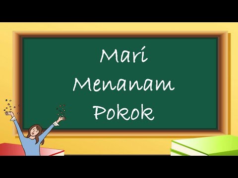 Mari Menanam Pokok