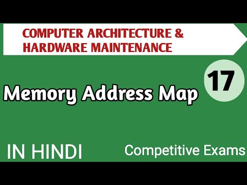 Lec - 2.3 Memory Address Map in Computer Architecture in Hindi