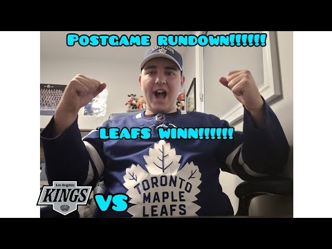 Leafs Vs Kings Postgame Rundown (Reaction) Must See