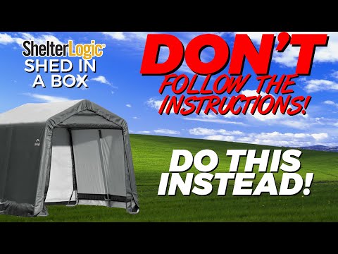 Easy Shelterlogic Shed-in-a-Box Build Alone. Don't follow the instructions. This is easier!