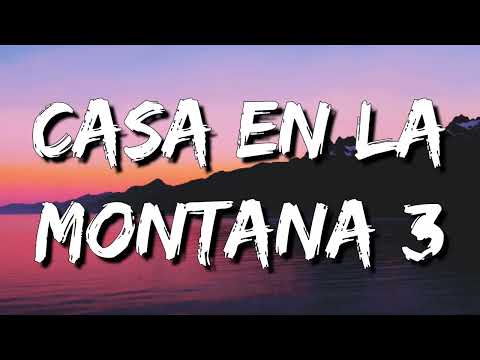 Aleman – Casa En La Montaña 3 (Letra\Lyrics)