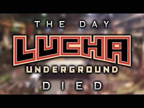 The Day Lucha Underground Died