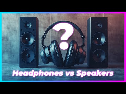 HEADPHONES vs SPEAKERS for Mixing?  How to Get Sound You Can Trust