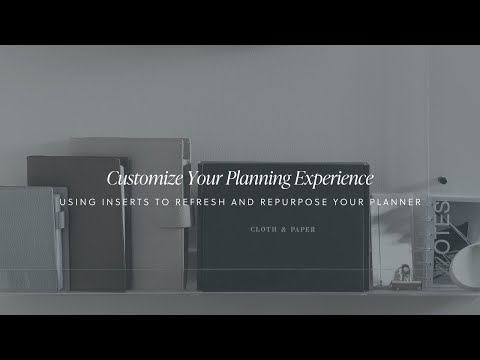 How To Plan Using Cloth & Paper | Customize Your Planner With Inserts | Cloth & Paper