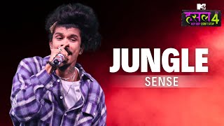 Jungle | Sense | MTV Hustle 4